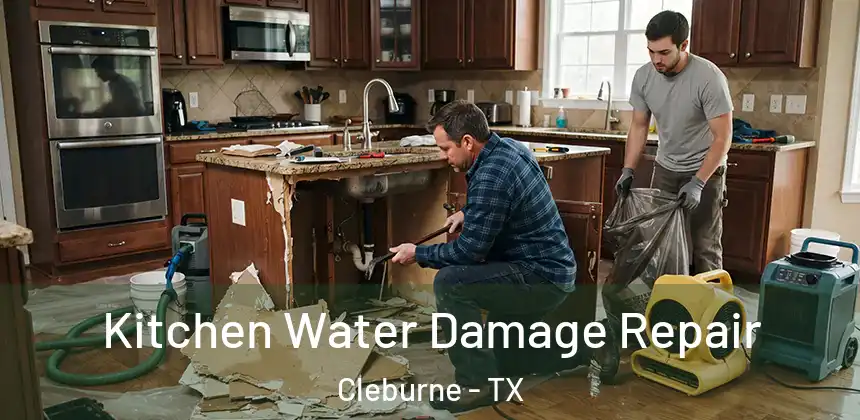 Kitchen Water Damage Repair Cleburne - TX