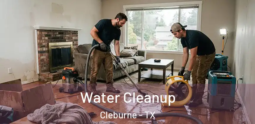  Water Cleanup Cleburne - TX