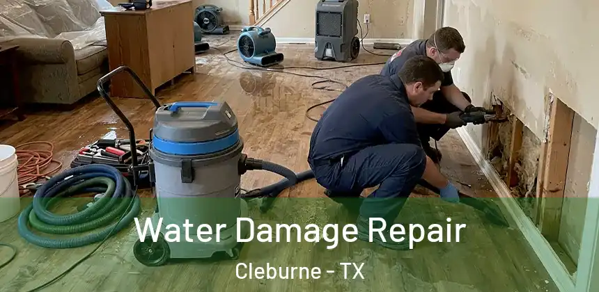  Water Damage Repair Cleburne - TX
