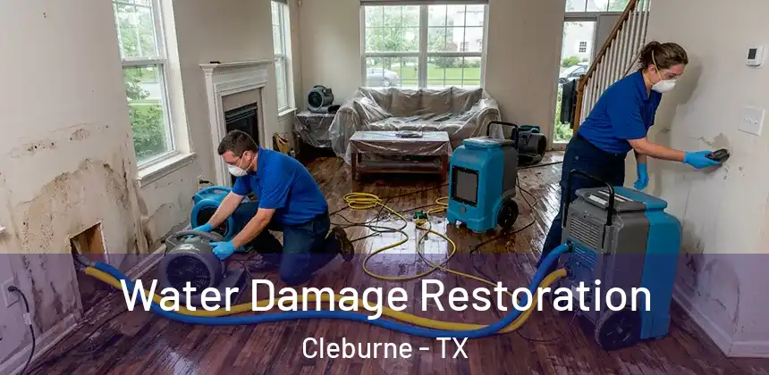  Water Damage Restoration Cleburne - TX
