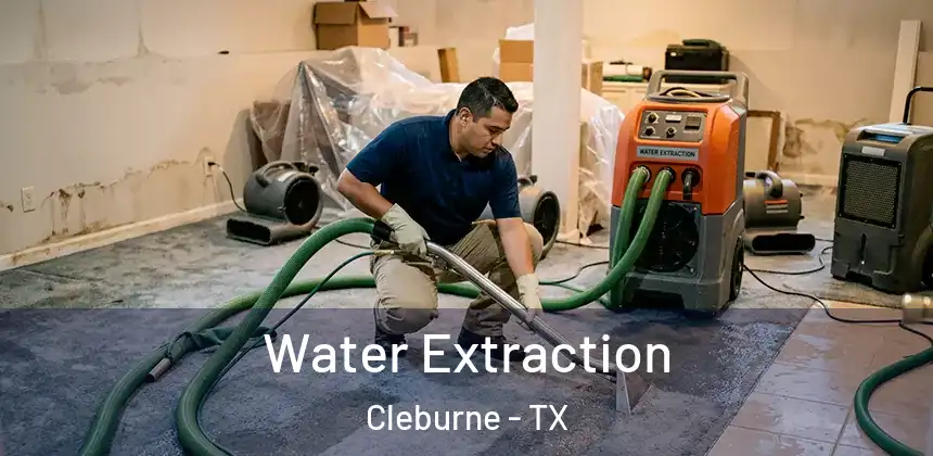  Water Extraction Cleburne - TX