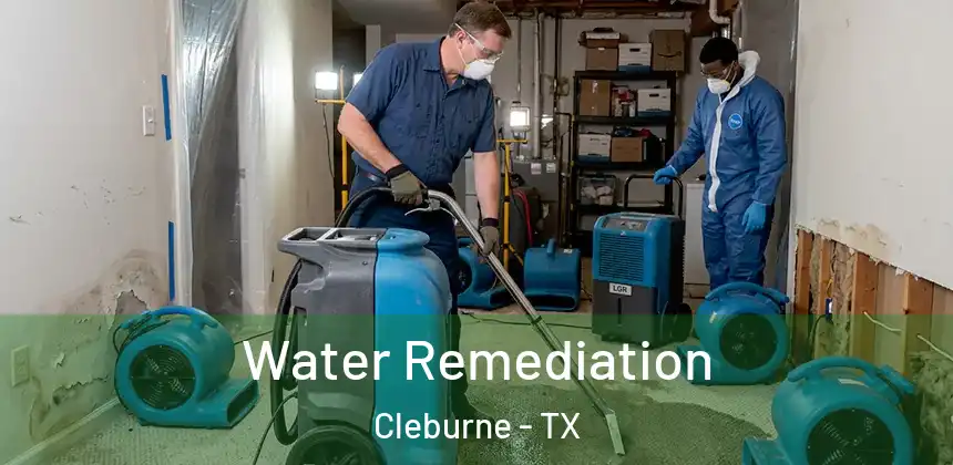  Water Remediation Cleburne - TX